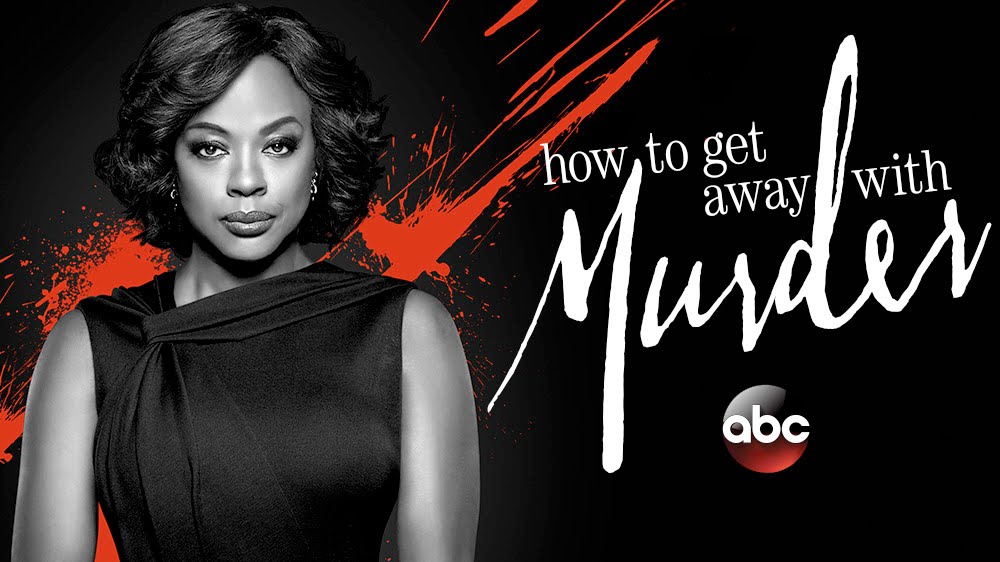 How To Get Away With Murder