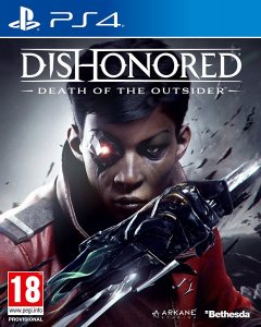 Dsihonored: Death of The Outsider